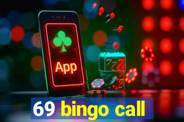 69 bingo call