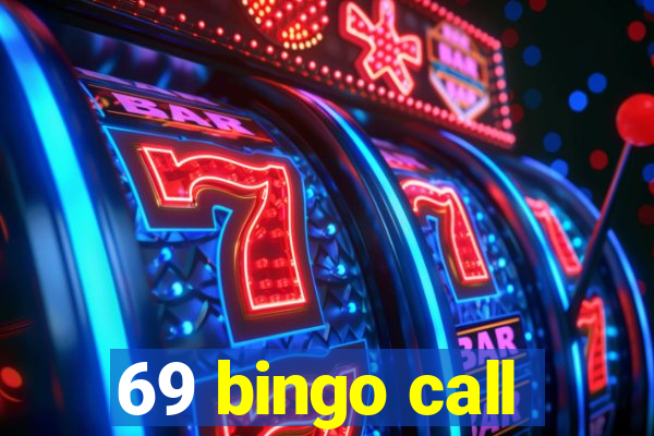 69 bingo call