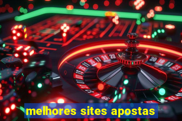 melhores sites apostas