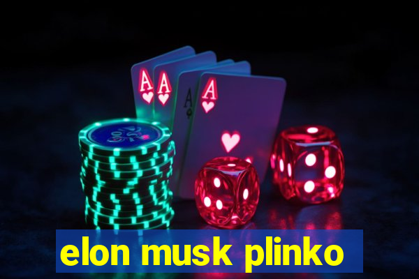 elon musk plinko