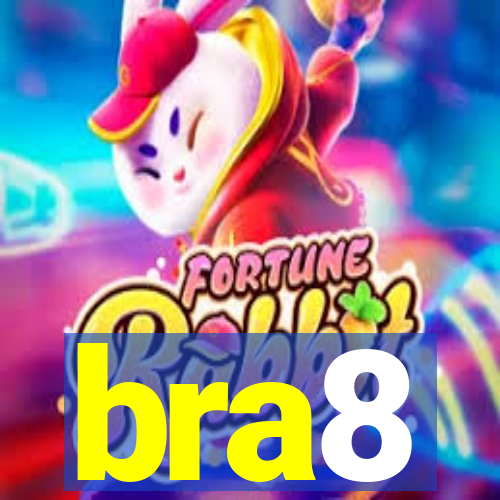 bra8