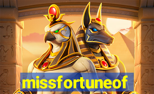 missfortuneof