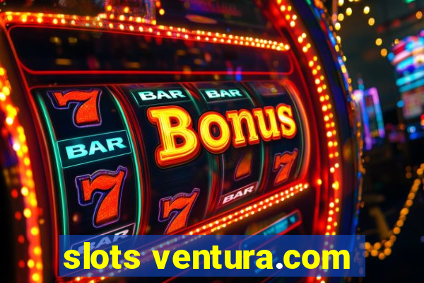 slots ventura.com