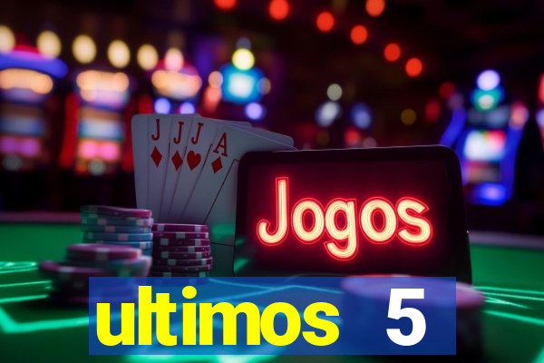 ultimos 5 resultados da quina