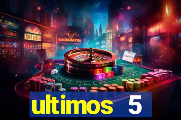 ultimos 5 resultados da quina