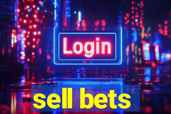 sell bets