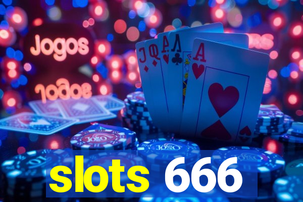 slots 666