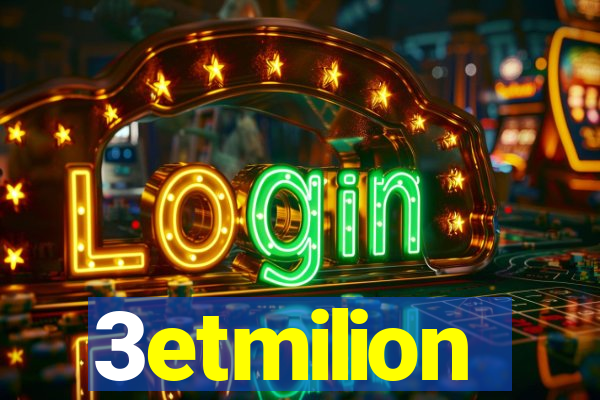 3etmilion