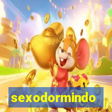 sexodormindo