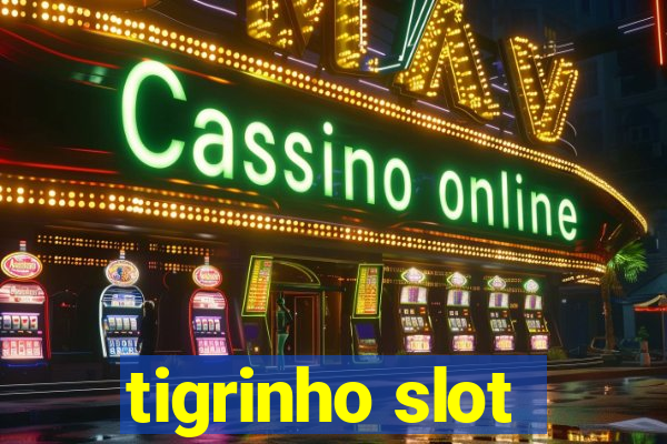 tigrinho slot