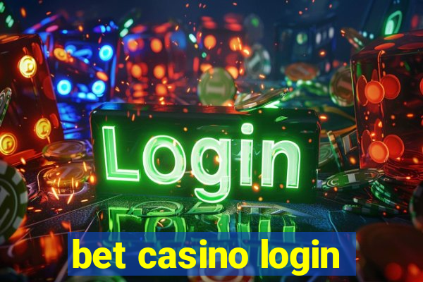 bet casino login