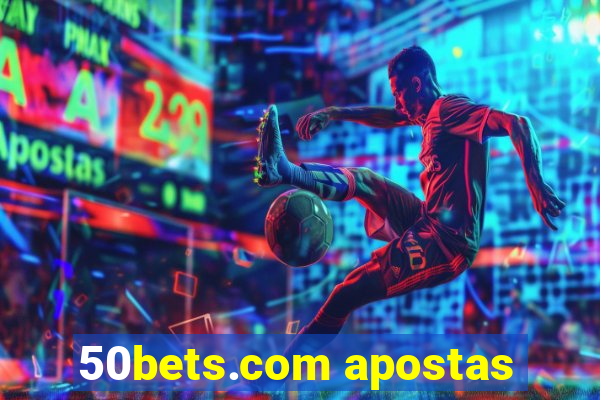 50bets.com apostas