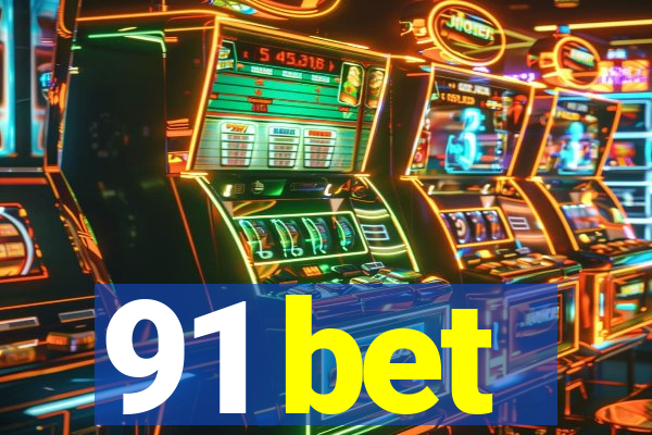 91 bet