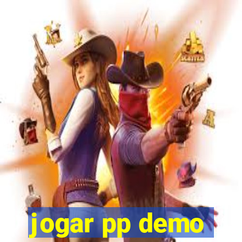 jogar pp demo