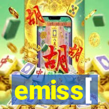 emiss[