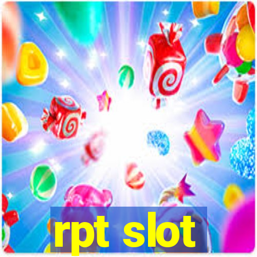 rpt slot