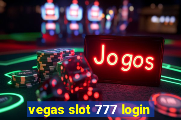 vegas slot 777 login