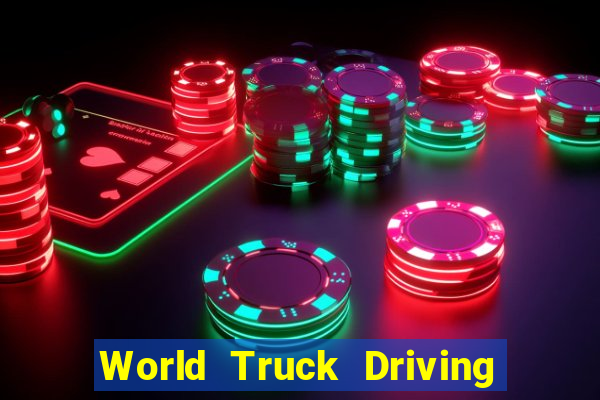 World Truck Driving Simulator Dinheiro Infinito tudo desbloqueado