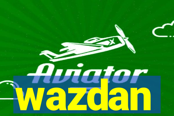 wazdan