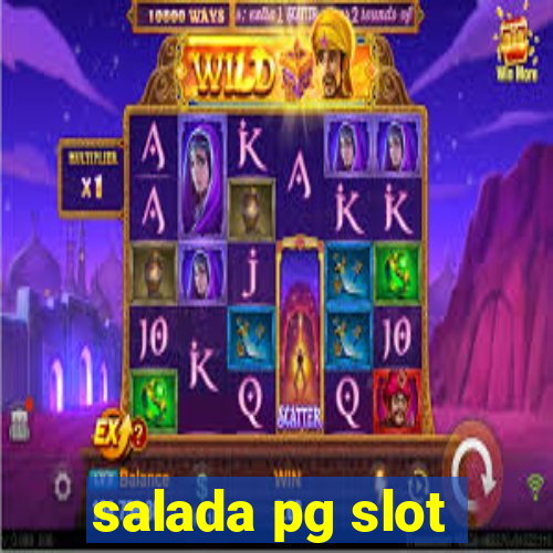 salada pg slot