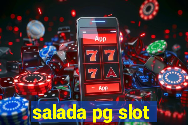 salada pg slot