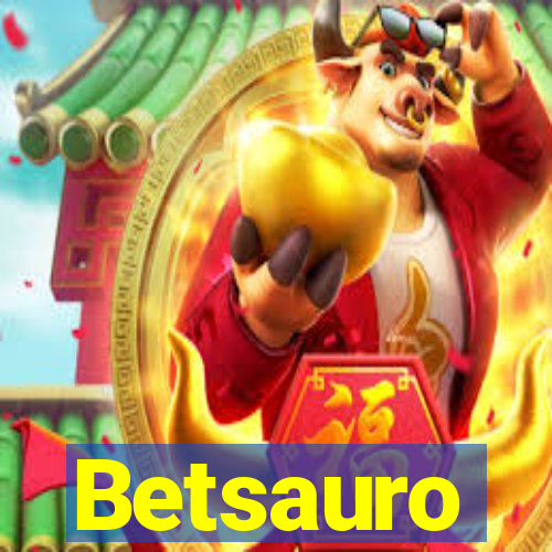 Betsauro