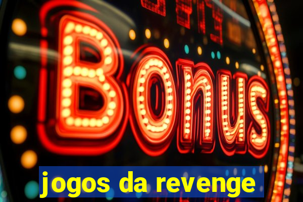 jogos da revenge