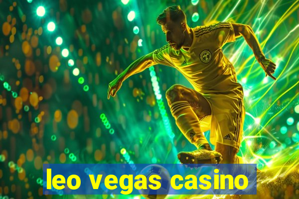 leo vegas casino