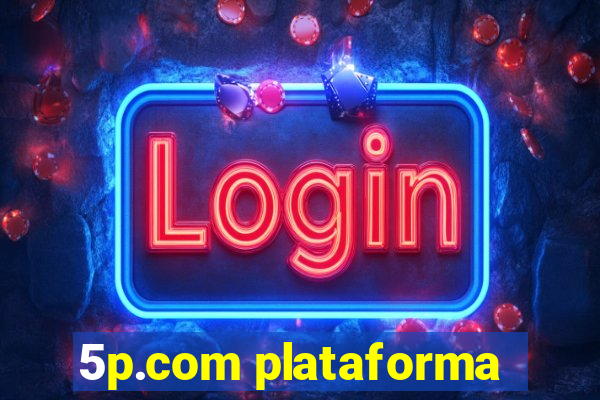 5p.com plataforma