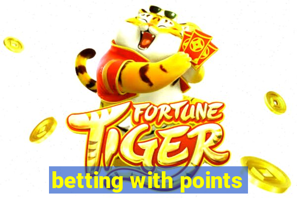 betting with points