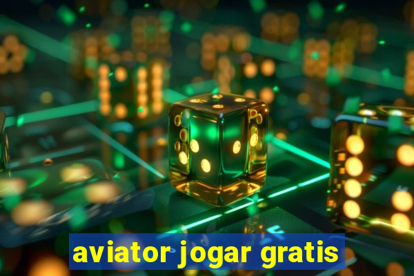 aviator jogar gratis