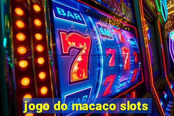 jogo do macaco slots