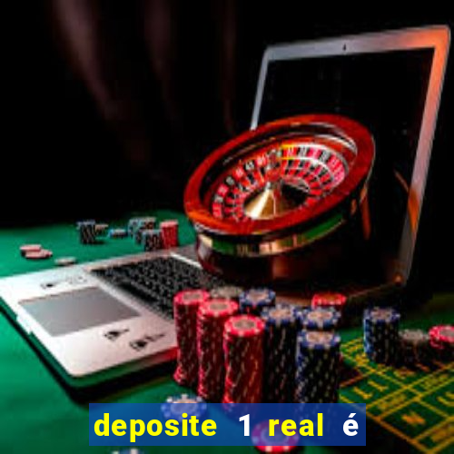 deposite 1 real é ganhe $10 casino