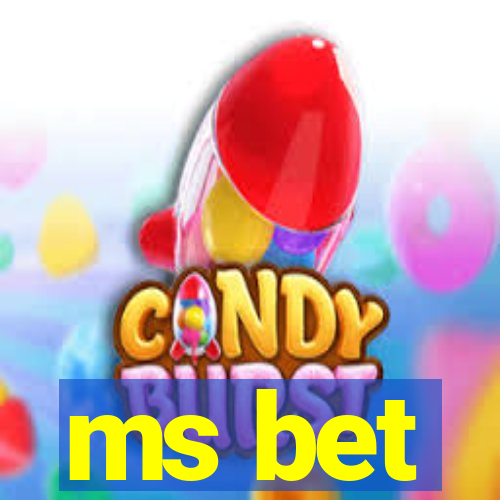 ms bet