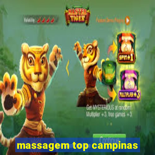 massagem top campinas