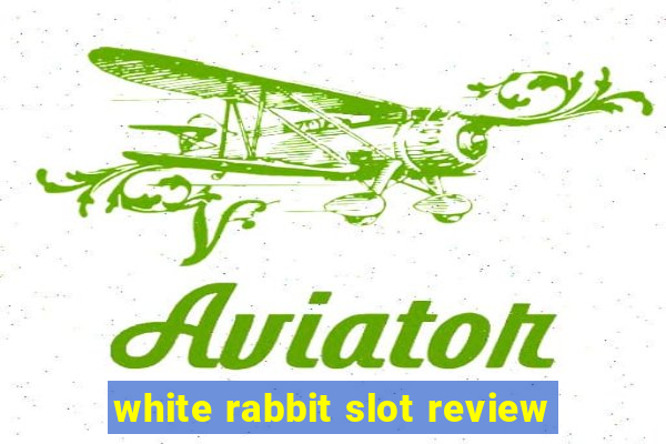 white rabbit slot review