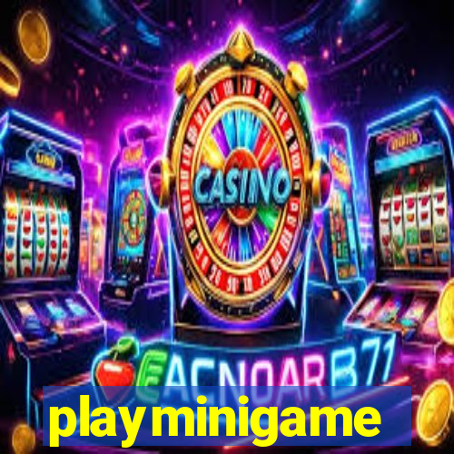 playminigame