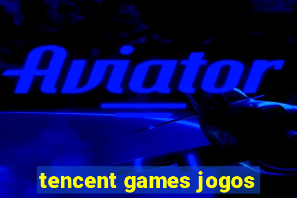 tencent games jogos