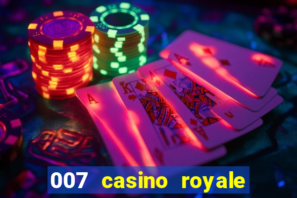 007 casino royale legendado hd