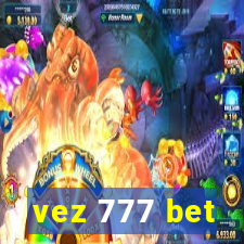 vez 777 bet