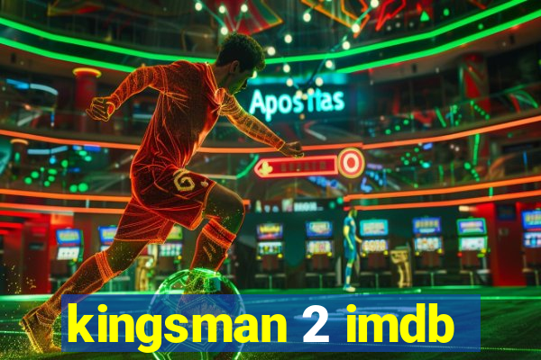 kingsman 2 imdb