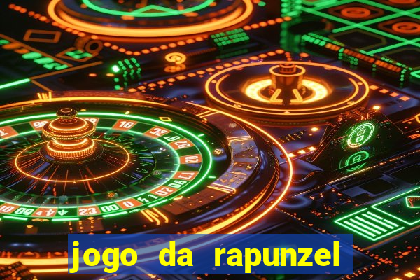 jogo da rapunzel enrolados problema em dobro