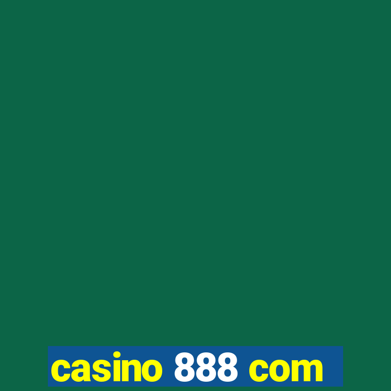 casino 888 com