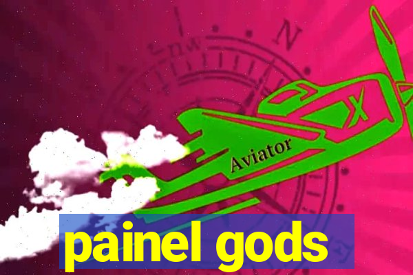 painel gods