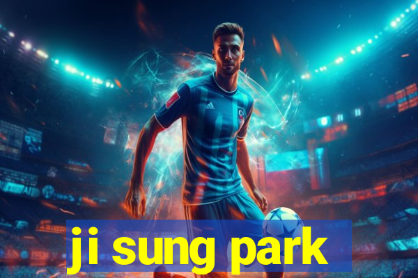 ji sung park