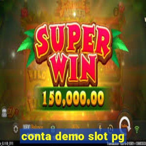 conta demo slot pg