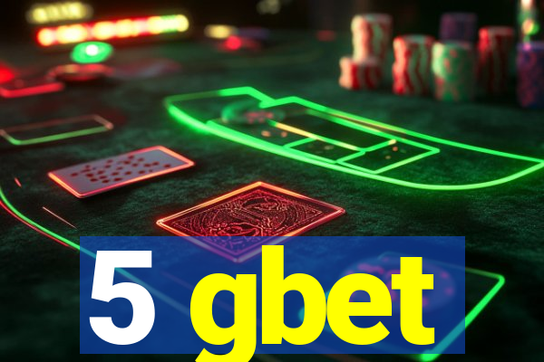 5 gbet