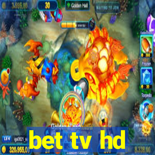 bet tv hd