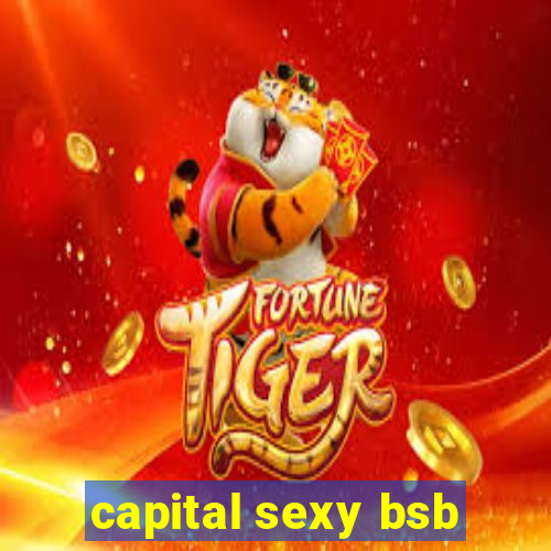 capital sexy bsb