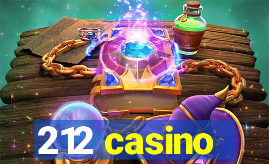 212 casino